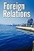 Foreign Relations - A Novella