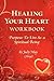 Healing Your Heart Workbook