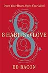 8 Habits of Love:...
