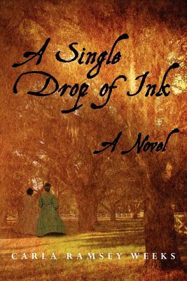 A Single Drop of Ink (Paperback)