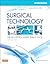 Workbook for Surgical Technology: Principles and Practice, 6e