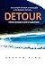 Detour: Where Strange Is Ju...