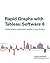 Rapid Graphs with Tableau S...