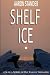 Shelf Ice (Ray Elkins Mystery #4)