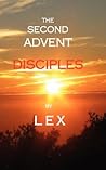 The Second Advent by Lex Allen