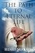 The Path to Eternal Life