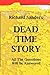 Dead Time Story