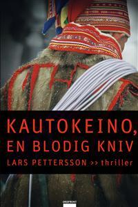 Kautokeino en blodig kniv (Hardcover)