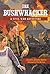 The Bushwhacker: A Civil War Adventure
