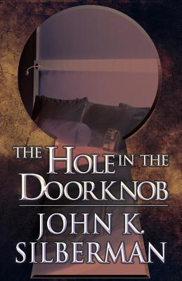The Hole in the Doorknob