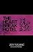 The Heartbreak Hotel: How Long Will You Stay?