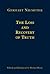 The Loss and Recovery of Truth: Selected Writings of Gerhart Niemeyer