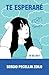 Te Esperaré (Spanish Edition)