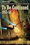 To Be Continued