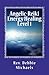 Angelic-Reiki Energy Healing Level 1: Level 1