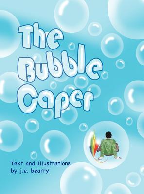 The Bubble Caper: A Need To Read Series