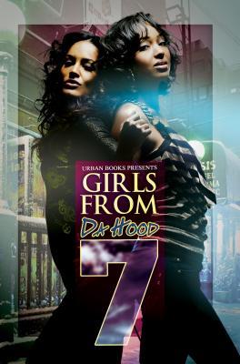 Girls From da Hood 7 (Paperback)