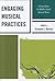 Engaging Musical Practices:...