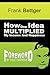 How One Idea Multiplied My ...