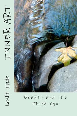 Inner Art: Beauty and the Third Eye