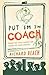Put 'Em in Coach: Primer fo...