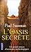 L'oasis Secrète (French Edition)