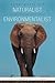 Autobiography of a Naturalist and Environmentalist