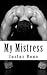 My Mistress (Master, #21)