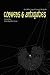 Cobwebs & Antiquities by Chris Bartholomew