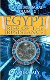 Egypt Rise of the Resistance: Book 2 of the Battle for Maat: The Battle for Maat episode 2