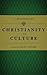 Christianity and Culture