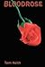 Bloodrose