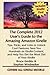 The Complete 2012 User's Guide to the Amazing Amazon Kindle: Covers All Current Kindles