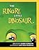 The Hungry Little Dinosaur by Laurie Ezpeleta