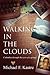 Walking in the Clouds - Colombia Through the Eyes of a Gringo