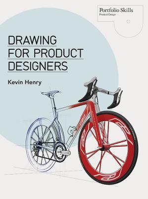 Drawing for Product Designers (Portfolio Skills: Product Design)