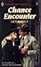 Chance Encounter (Harlequin Superromance No. 490)