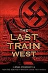 The Last Train West