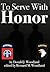 To Serve with Honor