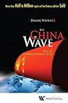 The China Wave by Weiwei Zhang