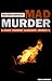 Mad Murder