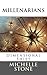 Dimensional Shift: Millenarians