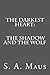 The Shadow and the Wolf (The Darkest Heart #1)
