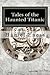 Tales of the Haunted Titani...
