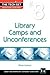 Library Camps and Unconferences (The Tech Set)