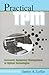 Practical TPM: Successful Equipment Management at Agilent Technologies