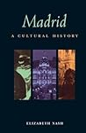 Madrid: A Cultura...