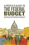 A People’s Guide to the Federal Budget by Mattea Kramer