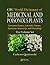 CRC World Dictionary of Medicinal and Poisonous Plants: Common Names, Scientific Names, Eponyms, Synonyms, and Etymology (5 Volume Set)