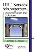 ITIL® Service Management: Implementation and Operation